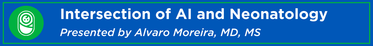 Intersection of Artificial Intelligence (AI) and Neonatology Banner