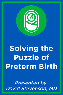 Solving the Puzzle of Preterm Birth Banner