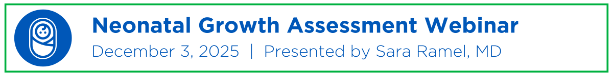 Neonatal Growth Assessment Webinar Banner