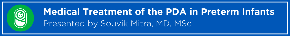 Medical Treatment of the PDA in Preterm Infants Banner