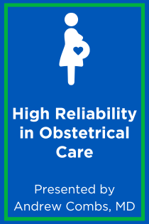 High Reliability in Obstetrical Care Banner