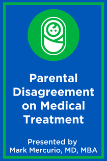 Parental Disagreement on Medical Treatment Banner