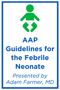 AAP Guidelines for the Febrile Neonate Banner