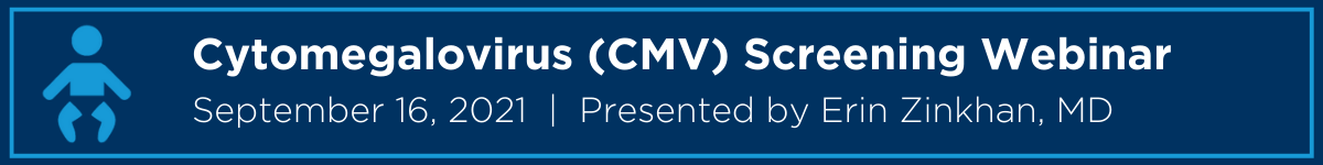 Cytomegalovirus (CMV) Screening Webinar Banner