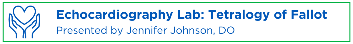 Echocardiography Lab: Tetralogy of Fallot Banner