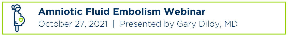 Amniotic Fluid Embolism Webinar Banner