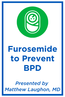 Furosemide to Prevent Bronchopulmonary Dysplasia Banner