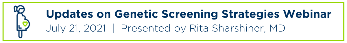 Updates on Genetic Screening Strategies Webinar Banner