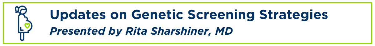 Updates on Genetic Screening Strategies Banner