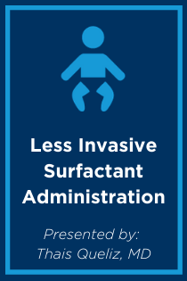 Less Invasive Surfactant Administration (LISA) Banner