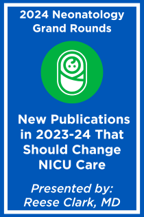 New Publications in 2023-24 That Should Change NICU Care Banner