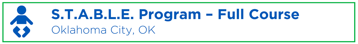 The S.T.A.B.L.E. Program - Full-Length Provider Course Banner