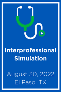 Interprofessional Simulation - El Paso Banner